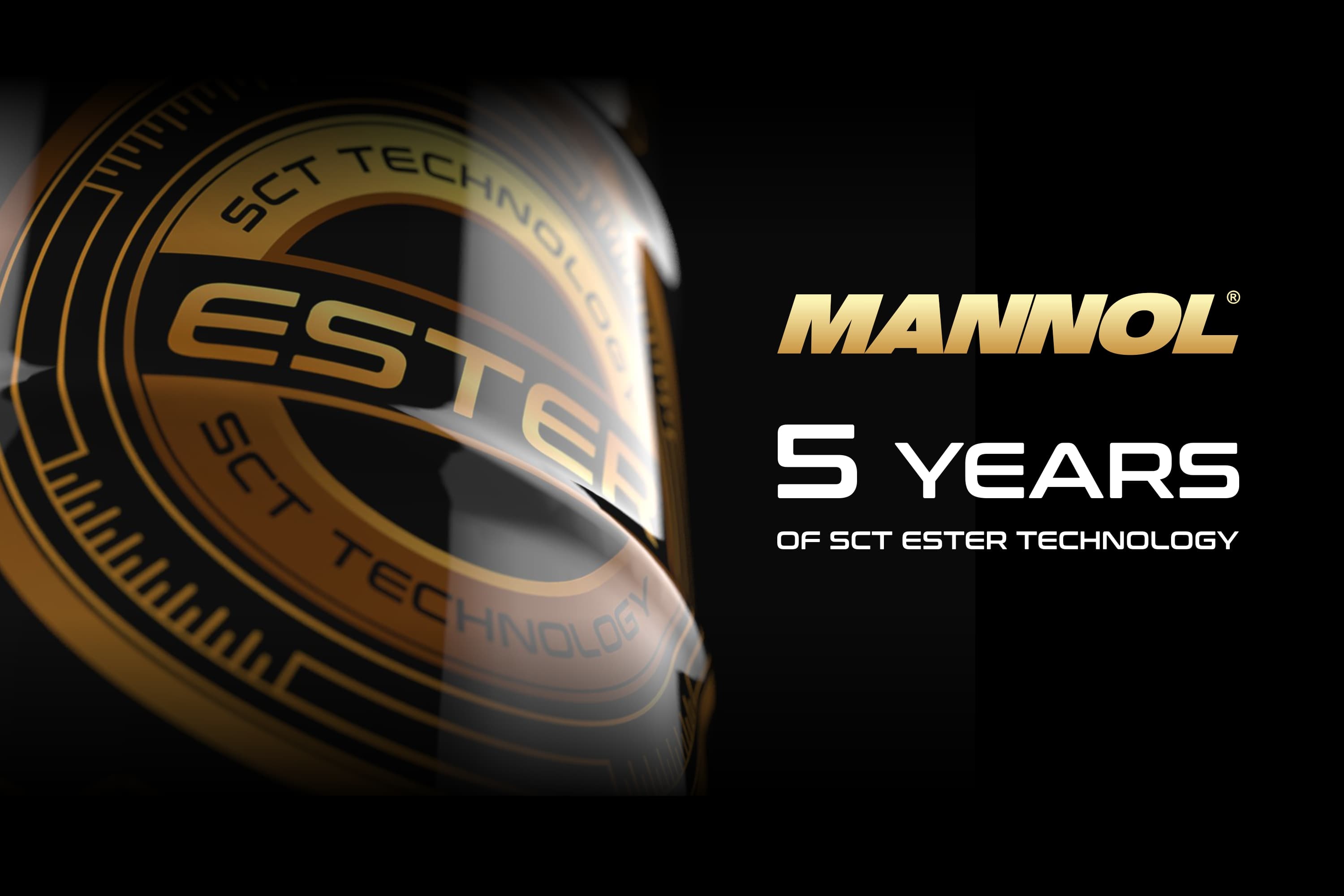 A New Milestone for MANNOL: 5 Years of In-House SCT ESTER Technology